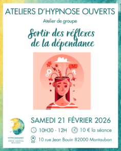 atelier Février 2026 Hypnomagnet