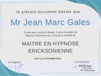 Certificat de Formation Maître en hypnose Ericksonienne 2022 Jean Marc Galès